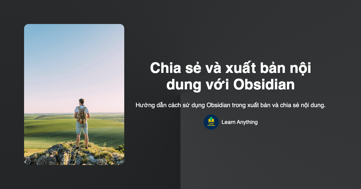 Chia sẻ và xuất bản nội dung với Obsidian