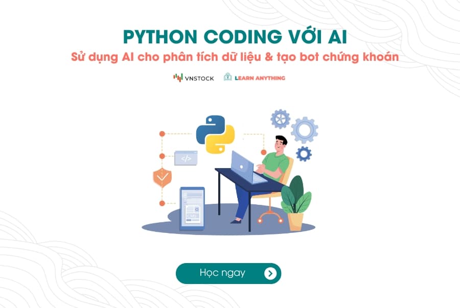 Python Coding với AI: Từ Phân tích đến Trading Bot